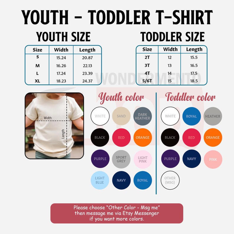 May include: A graphic showing youth and toddler t-shirt size charts with measurements in inches. Color options include white, black, red, orange, and more. The text reads "YOUTH - TODDLER T-SHIRT".