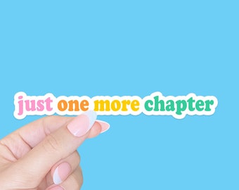 one more chapter sticker/kindle sticker/Book stickers for kindle/emotional support kindle/Book lovers gift/laptop stickers/bookish sticker