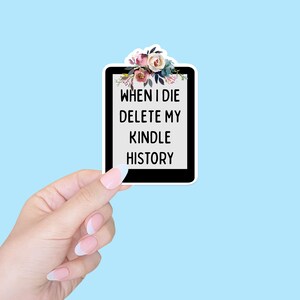 kindle sticker/funny sticker/Book lovers gift/laptop stickers/smut sticker/water bottle sticker/bookish/romance reader/booktok