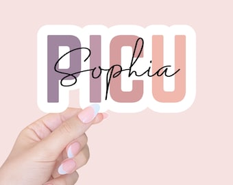 Pegatina de enfermera de PICU/Unidad de cuidados intensivos pediátricos/regalo de enfermera personalizado/pegatina de enfermería/pegatina de portátil/pegatina personalizada/enfermera pediátrica