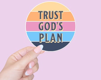 Trust God's Plan Sticker - Inspirational Christian Vinyl Decal