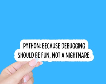 Computer programming sticker/python programming/coding gifts/tumbler and cellphone sticker/water bottle sticker/laptop sticker/techie gifts