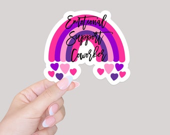 Coworker gift/funny work gift/emotional support coworker/office stickers/tumbler water bottle stickers/work colleague/gift for work friend