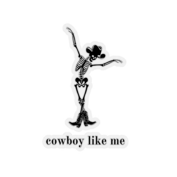 Cowboy Like Me Sticker