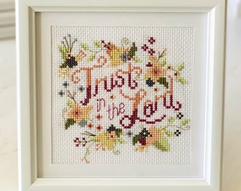 Trust in the Lord Cross Stitch Pattern | PDF digital download | DIY craft
