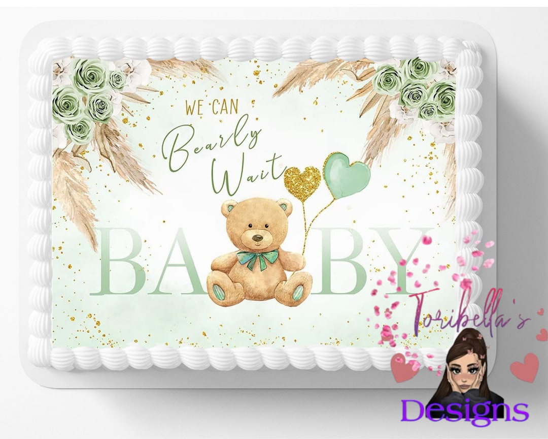 We Can Bearly Wait Baby Shower Gender Neutral Teddy Bear Theme Edible ...