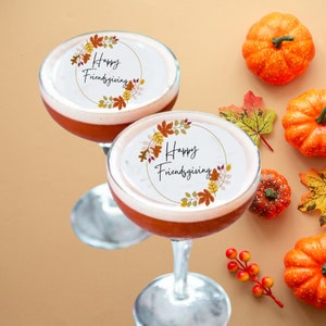 Happy Friendsgiving Thanksgiving Edible Drink Cocktail Toppers Edible Funny Image Beverage Float  Thanksgiving Friends Celebration