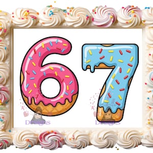May include: A framed image featuring the numbers 6 and 7 designed as donuts. The number 6 is pink with sprinkles, and the number 7 is blue with sprinkles. The frame is decorated with white frosting swirls and colorful sprinkles.