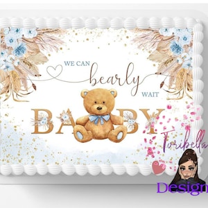 We Can Bearly Wait Baby Shower Baby Boy Teddy Bear Theme Edible Image ...