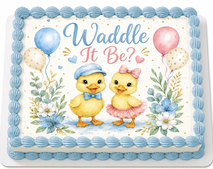 Waddle It be Duckling Baby Ducks Gender Reveal Theme Edible Image Baby Shower Pink/Blue Party Edible Cake Topper Frosting Sheet Thin Fondant