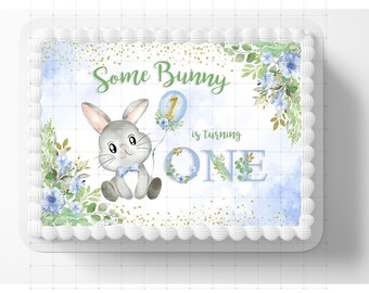 Some Bunny Is One Edible Image, Easter Theme Baby Birthday Cake Topper Edible Cake Toppers, Sugar Sheets Customized Baby Shower DIY Cakes