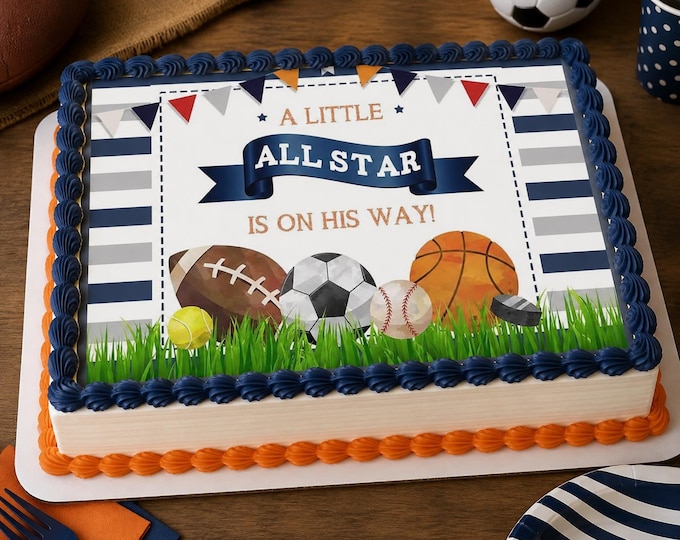 A Little All Star Is On The Way Birthday Edible Image Boy Sports Themed Baby Shower Baseball Football, Basketball Soccer Edible Cake Topper