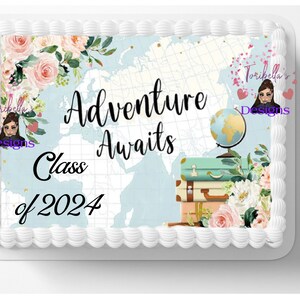 Customized Class of 2024 Themed Edible Image Graduation Grad Congratulations Baby Shower, Birthday Party Edible Cake Topper Frosting Sheet