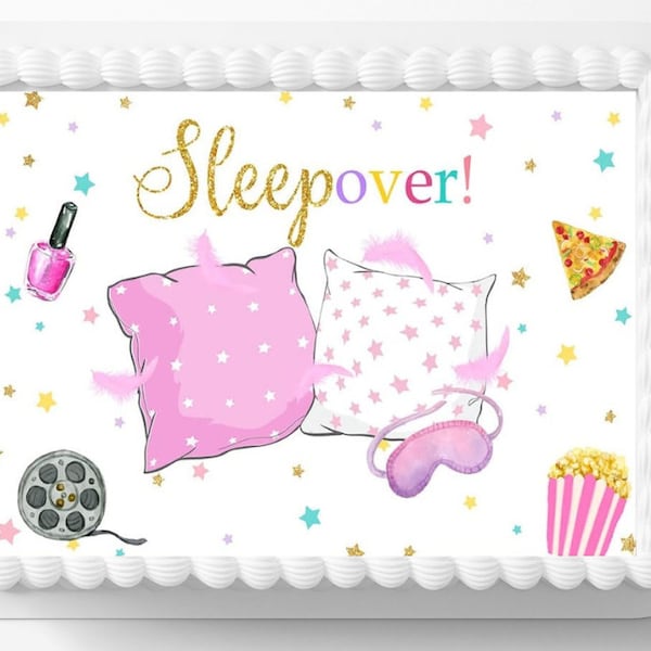 Sleepover Birthday Edible Image, Slumber Party Edible Cake Toppers, Birthday Cake Topper Frosting Sheet Sugar Sheets Customized Personalized