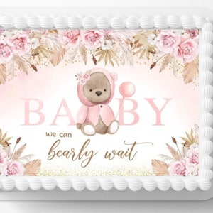 We Can Bearly Wait Edible Image Teddy Bear Theme Baby Shower Party Cake ...