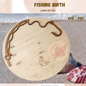 Fishing Baby Birth Stat Sign: Laser Cut File (SVG/PDF)