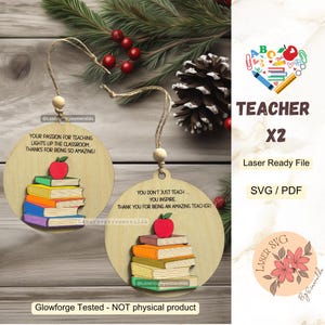 DIGITAL FILE X2, Teacher Ornament Svg, Teacher Laser File, Glowforge Laser File,  Teacher Ornament Laser Cut, Glowforge Ornaments, Teacher
