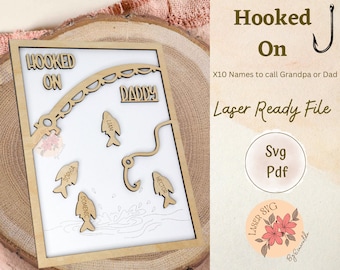 Hooked on Dad Fishing Sign: Father's Day Laser Cut File (SVG/PDF)