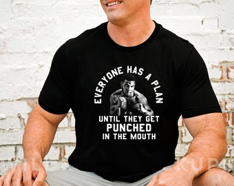 Everyone Has A Plan Until They Get Punched In The Etsy