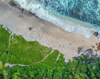 Printable Wall Art, Beach Prints, Tropical Wall Art, Ocean Poster, You Are Enough, Aerial Beach Print, Island Prints, Wall Art Gallery