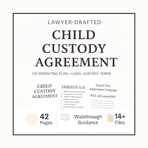 Child Custody Agreement: Court Ready Co Parenting Plan with Exhibits A–G, FL-341 Compatible