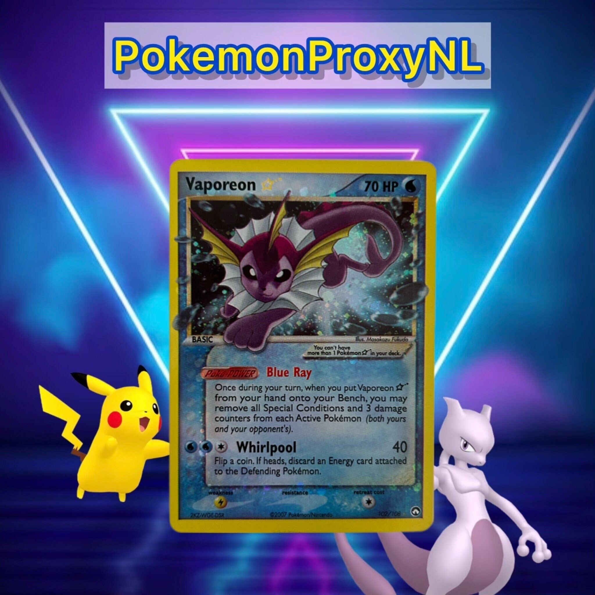 Vaporeon (gold Star) / Power Keepers / 102/108 / 2007 / PROXY TCG