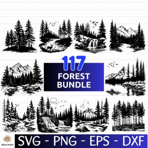 May include: A set of 117 black and white forest silhouette SVG cut files. The images include trees, mountains, rivers, and waterfalls. The text "117 Forest Bundle" is displayed in the center of the image.