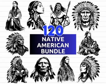 May include: A collection of 120 Native American illustrations in black and white. The images include portraits of Native American people, some wearing headdresses, and the text "120 Native American Bundle". Formats include SVG, PNG, EPS, and DXF.