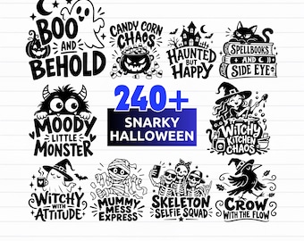 May include: A collection of black and white Halloween-themed digital graphic designs featuring ghosts, pumpkins, skeletons, and witches with text including Boo and Behold, Candy Corn Chaos, Haunted but Happy, Spellbooks and Side Eye, and 240+ Snarky Halloween.