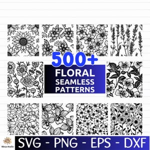 Pode incluir: Uma coleção de padrões florais sem costura em preto e branco. A imagem exibe vários designs florais, incluindo girassóis e margaridas. O texto diz "500+ Floral Seamless Patterns" e "SVG - PNG - EPS - DXF".