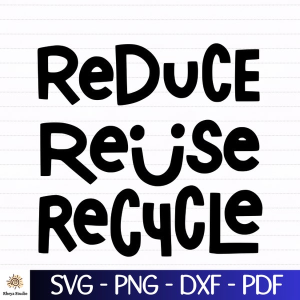 Recycle svg/Recycling svg/Reduce, Reuse, Recycle svg - digital download svg, dxf, png, pdf, vinyl decal, svg files for cricut