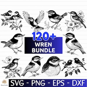 Op de afbeelding: Een verzameling zwart-wit illustraties van winterkoninkjes in verschillende poses, waaronder zittend op takken en in vlucht. De afbeelding bevat de tekst "120+ WREN BUNDLE" in blauw en wit, samen met bestandstype-indicatoren: SVG, PNG, EPS en DXF.