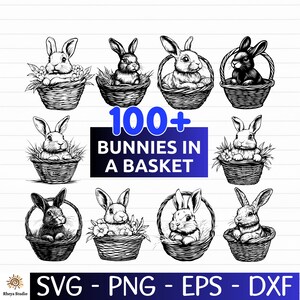 May include: Black and white illustrations of bunnies in baskets. The image features multiple bunnies in various poses, each nestled in a woven basket. Text reads "100+ Bunnies in a Basket" and includes file type options: SVG, PNG, EPS, and DXF.