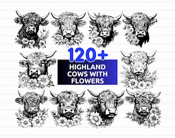 May include: Black and white illustrations of Highland cows with floral accents. The image includes the text "120+ Highland Cows with Flowers" and the file types SVG, PNG, EPS, and DXF.