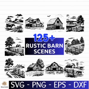 Puede incluir: Ilustraciones en blanco y negro de escenas de graneros rústicos. La imagen incluye varias representaciones de graneros, casas de campo y paisajes rurales. El texto en el centro dice "125+ RUSTIC BARN SCENES". La parte inferior de la imagen muestra "SVG - PNG - EPS - DXF".