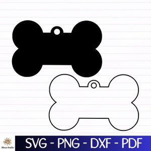 Dog Bone Tag SVG - instant digital download including dxf, png, pdf, Files for Cricut - Laser Engraving