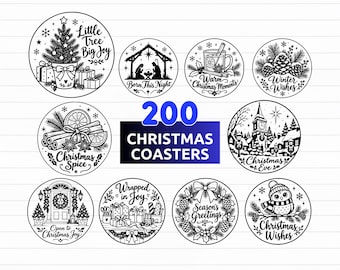 May include: A collection of ten circular black and white Christmas-themed designs featuring illustrations of a tree, nativity scene, mug, pinecones, spices, village, doorway, gifts, wreath, and owl, with the text 200 CHRISTMAS COASTERS SVG PNG EPS DXF.