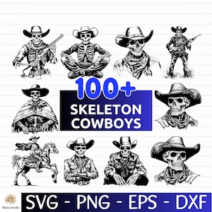 100+ Skeleton Cowboy SVG Bundle | Western Skull Gunfighter Clipart | Cowboy Skeleton png dxf eps svg files for Cricut & Laser Engraving