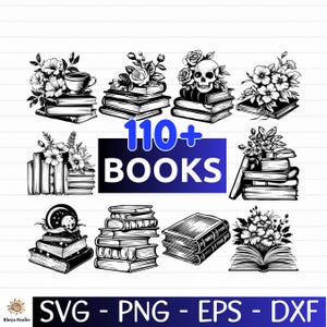 May include: Black and white illustrations of books with floral and skull accents. The image includes the text "110+ BOOKS" in blue and white, along with file type indicators: SVG, PNG, EPS, and DXF.