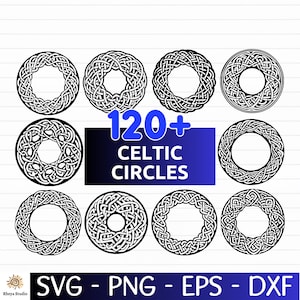 Può includere: Una collezione di oltre 120 disegni di cerchi celtici in bianco e nero. I disegni presentano intricati motivi a nodi all'interno di cornici circolari. L'immagine include anche il testo "120+ Celtic Circles" e le opzioni di tipo di file: SVG, PNG, EPS e DXF.