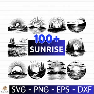 Puede incluir: Una colección de más de 100 diseños de amaneceres en blanco y negro. Los diseños presentan varios paisajes, incluyendo montañas, agua y árboles. La imagen también incluye el texto "100+ SUNRISE" e información sobre el tipo de archivo.