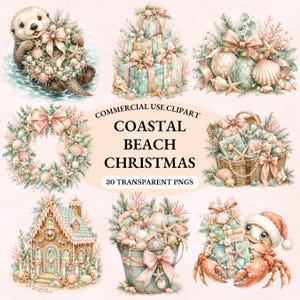 May include: A collection of digital illustrations featuring coastal Christmas themes, including an otter with a seashell wreath, stacked gifts, ornaments, a wreath, a basket of presents, a gingerbread house, a bucket of decor, and a crab with a Santa hat.