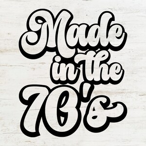 Made in the 70's svg, Retro svg, 70's Baby svg digital download svg, dxf, png, pdf, svg files for cricut, Good vibes svg, Hippie svg image 4