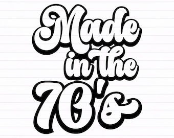 Gemaakt in de jaren 70 svg, retro svg, 70's baby svg - digitale download svg, dxf, png, pdf, svg-bestanden voor de cricut, Good Vibes svg, Hippie svg