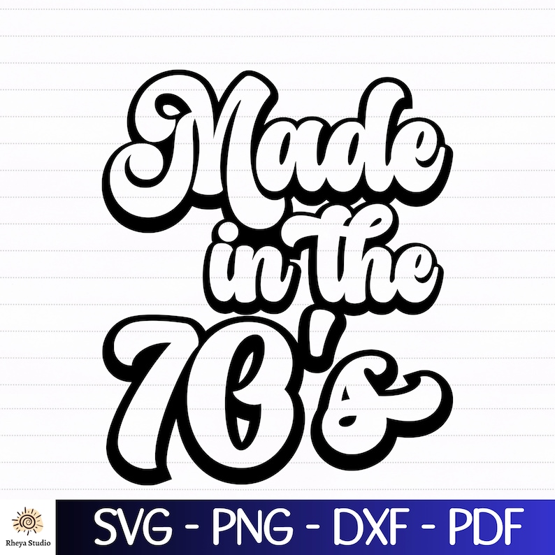 Made in the 70's svg, Retro svg, 70's Baby svg digital download svg, dxf, png, pdf, svg files for cricut, Good vibes svg, Hippie svg image 1