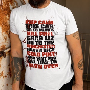 Shaun of the Dead quote style Tee Shirt