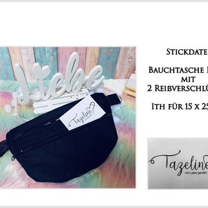 May include: Black fabric pouch with two zipper closures and the text "Tazeline" on a white card. The pouch is labeled "Bauchtasche Katie mit 2 Reibverschlüssen ITH für 15 x 25 cm".