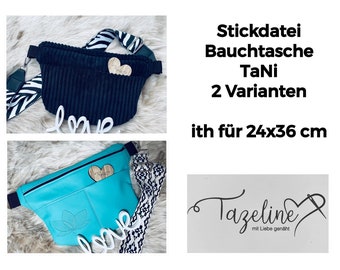 Stickdatei Bauchtasche TaNi ith für 24x36 cm