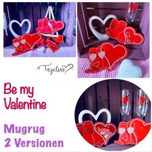 Embroidery file mugrug set heart "Be my Valentine" with coasters