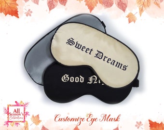 Customize Satin Eye Mask Personalized Sleep Eye Mask Custom Bachelorette Party Mask Bridal Eye Mask Gift For Her Wedding Gift
